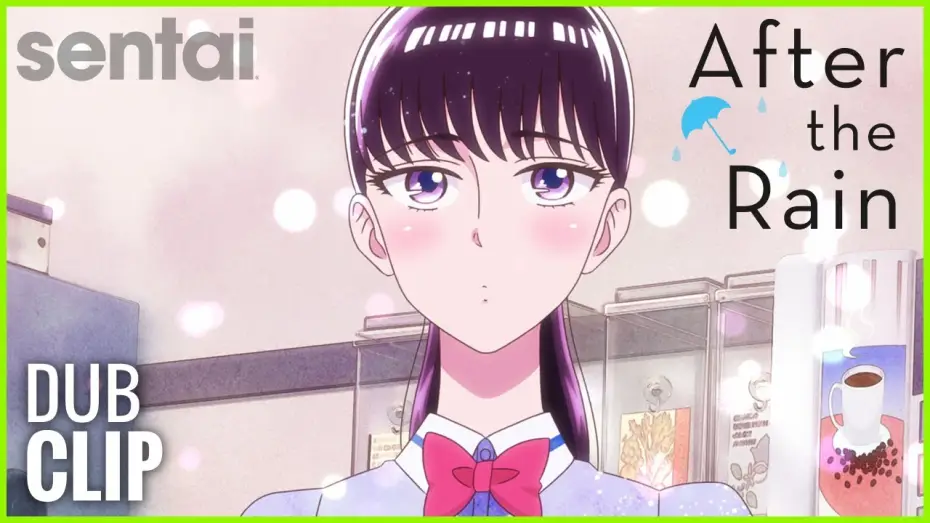Видео к сериалу After the Rain — After the Rain Official Dub Clip