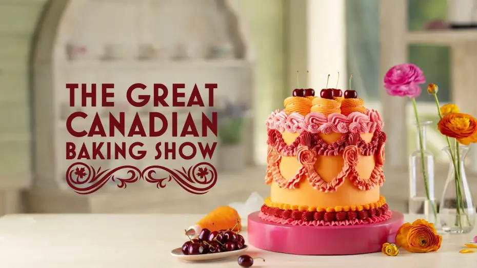 Video for the series The Great Canadian Baking Show — The Great Canadian Baking Show | Season 7 Official Trailer