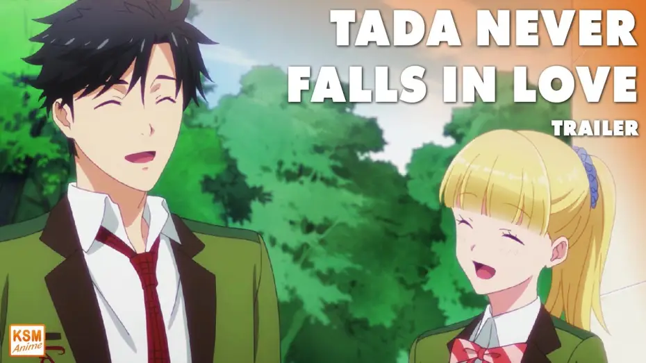 Video for the series Tada Never Falls in Love — Trailer