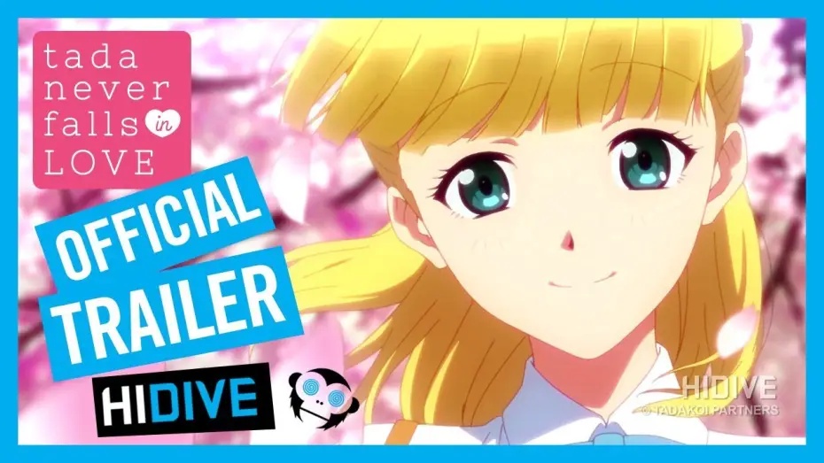 Video for the series Tada Never Falls in Love — Official Trailer