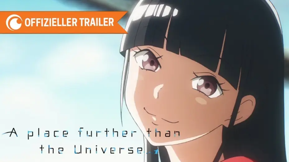 Video for the series A Place Further than the Universe — A Place Further Than the Universe - Trailer (OmU)