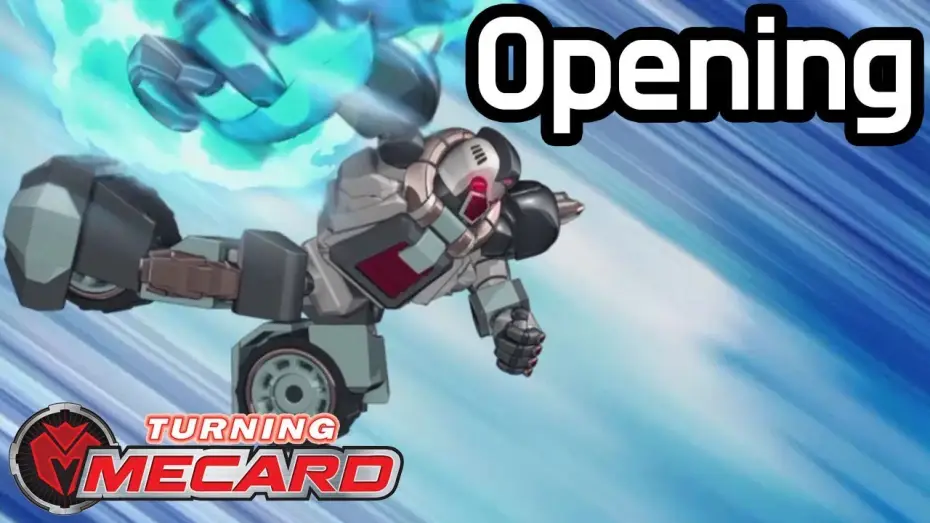 Video for the series Turning Mecard — Turning Mecard English Dub ｜Opening