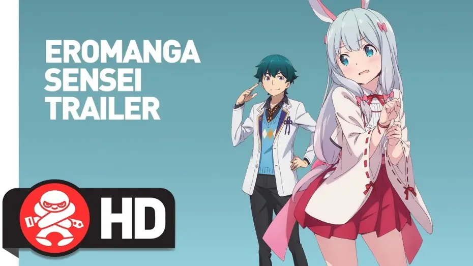 Video for the series Eromanga Sensei — Eromanga Sensei! - Official Trailer