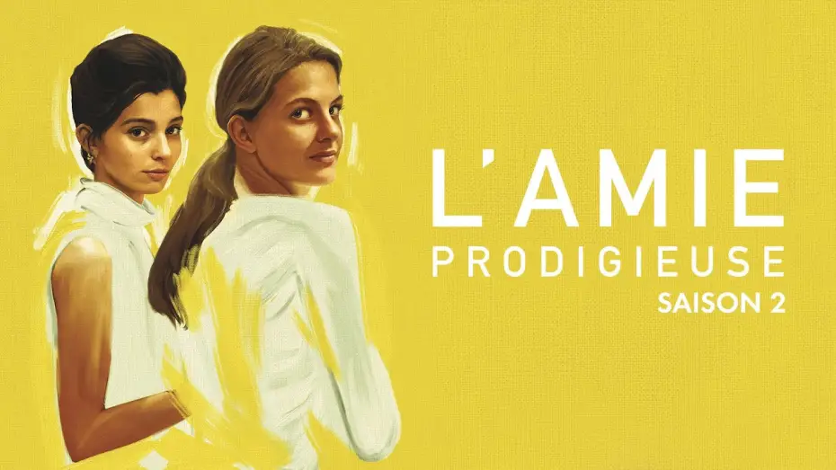 Video for the series My Brilliant Friend — L'Amie Prodigieuse : Le Nouveau Nom - Bande-annonce