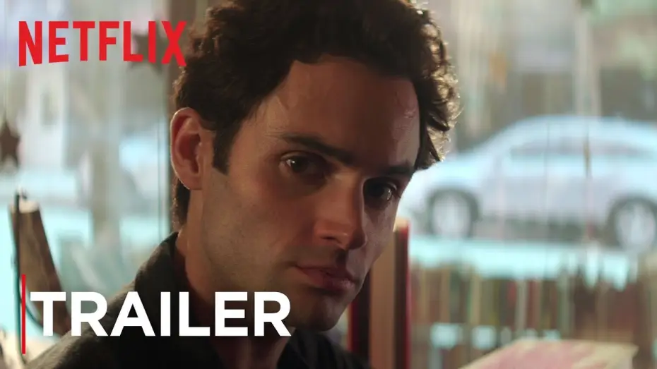 Video for the series You — International Trailer #2