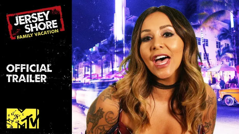 Видео к сериалу Jersey Shore: Family Vacation — 'Jersey Shore: Family Vacation' Official Trailer | Premieres April 5th + 8/7c | MTV