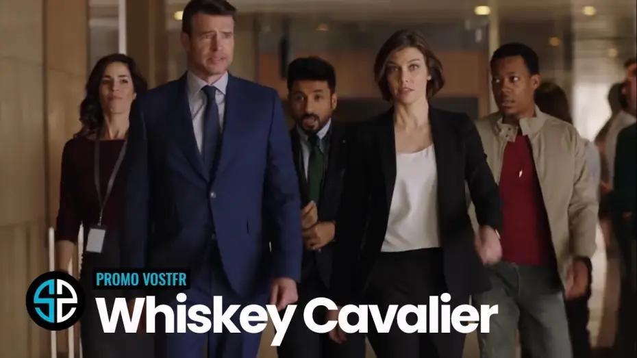 Video for the series Whiskey Cavalier — Whiskey Cavalier S01 Promo VOSTFR (HD)