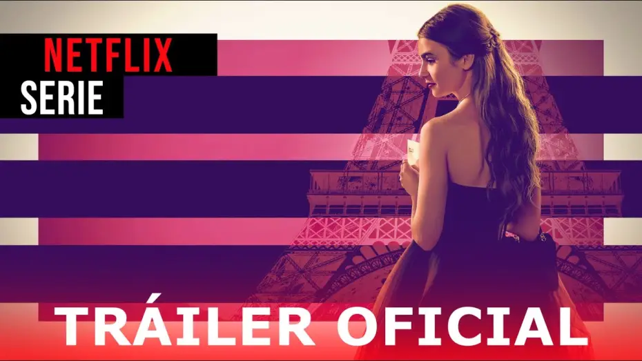 Video for the series Emily in Paris — Emily en París | Tráiler Oficial | Netflix [ESPAÑOL]