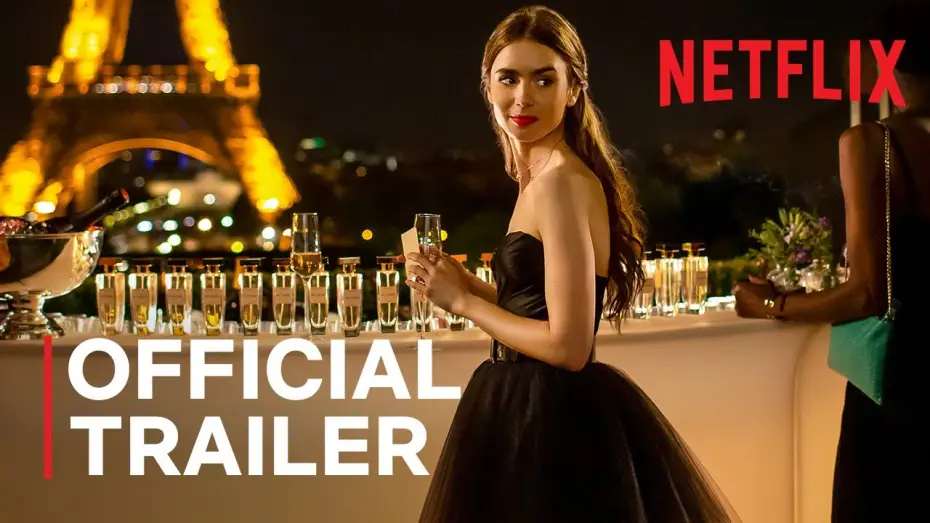 Video for the series Emily in Paris — Official Trailer