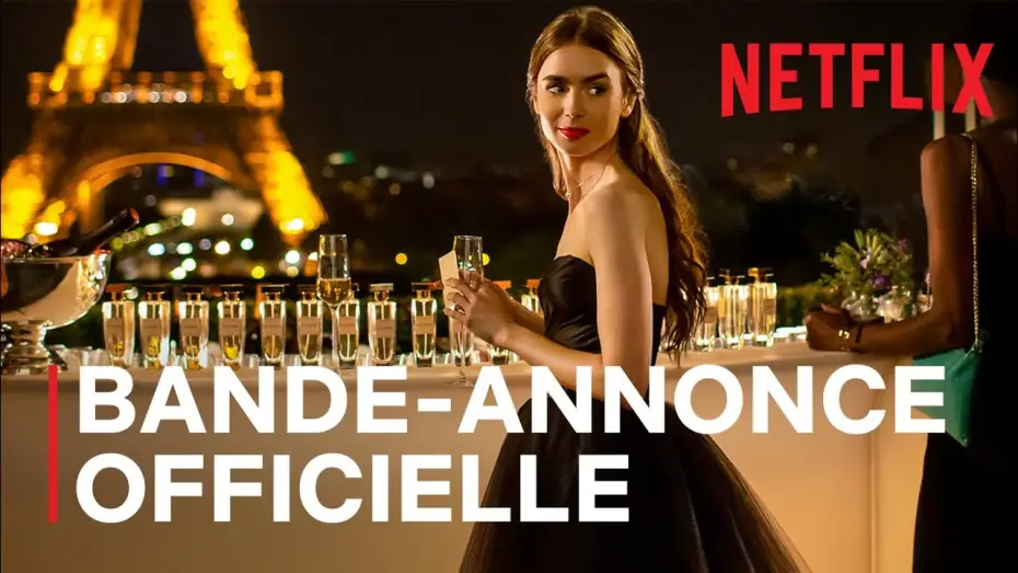 Video for the series Emily in Paris — Emily in Paris - Bande Annonce [VOST]