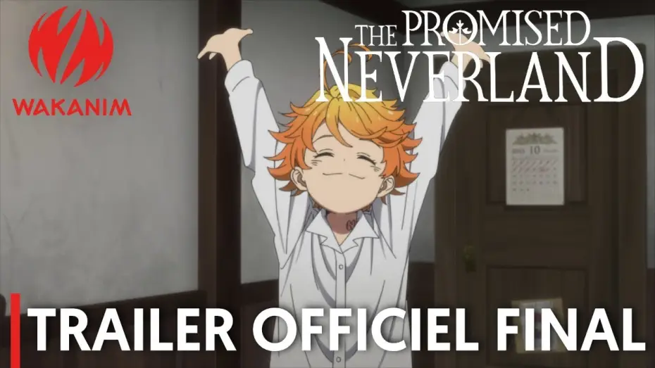 Video for the series The Promised Neverland — THE PROMISED NEVERLAND - Bande Annonce [VOST]