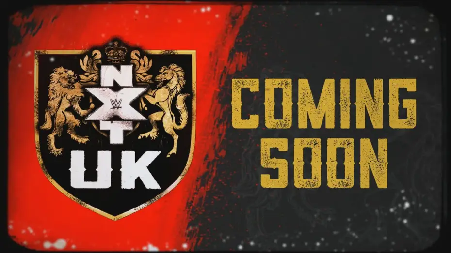 Video for the series WWE NXT UK — The high-octane excitement of NXT UK is coming soon