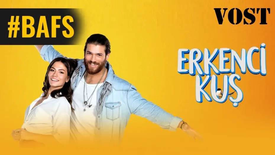 Video for the series Erkenci Kuş — Erkenci Kuş - Bande Annonce VOST
