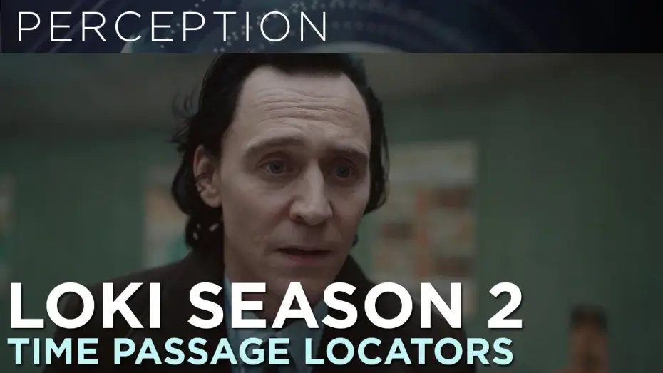 Video for the series Loki — Season 2: Time Passage Locators