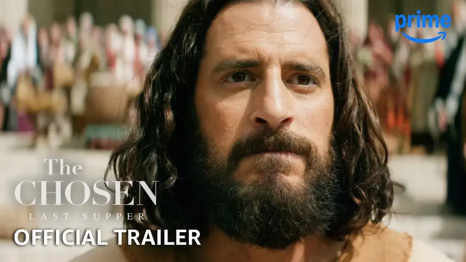 Видео к сериалу The Chosen — Last Supper Official Trailer