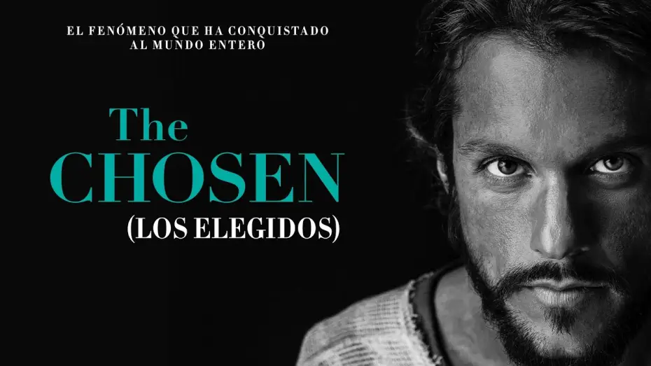 Видео к сериалу The Chosen — THE CHOSEN (LOS ELEGIDOS) - Temporada 1