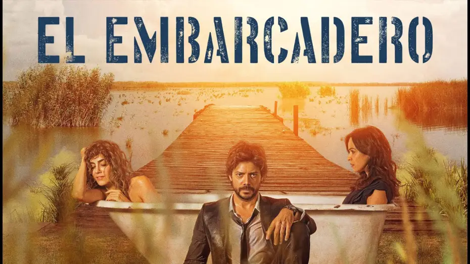 Video for the series The Pier — El Embarcadero - bande annonce vf