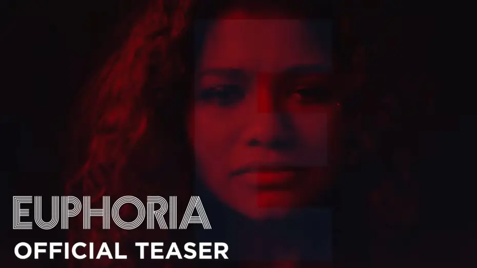 Video for the series Euphoria — official tease
