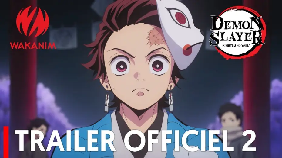 Video for the series Demon Slayer: Kimetsu no Yaiba — Demon Slayer : Kimetsu no Yaiba - Bande Annonce #2 [VOST]