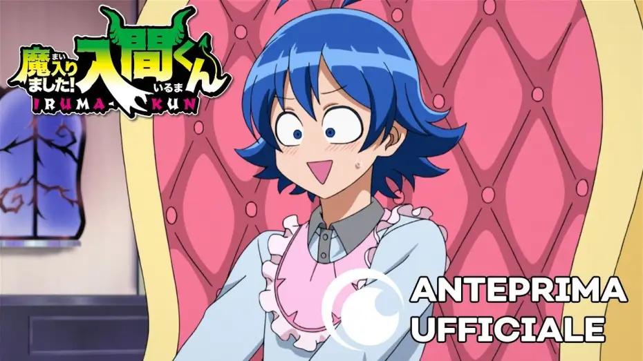 Video for the series Welcome to Demon School! Iruma-kun — Welcome to Demon School, Iruma-kun | Anteprima Ufficiale
