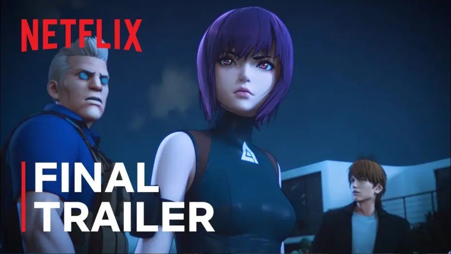 Video for the series Ghost in the Shell: SAC_2045 — Ghost in the Shell: SAC_2045 | Final Trailer | Netflix