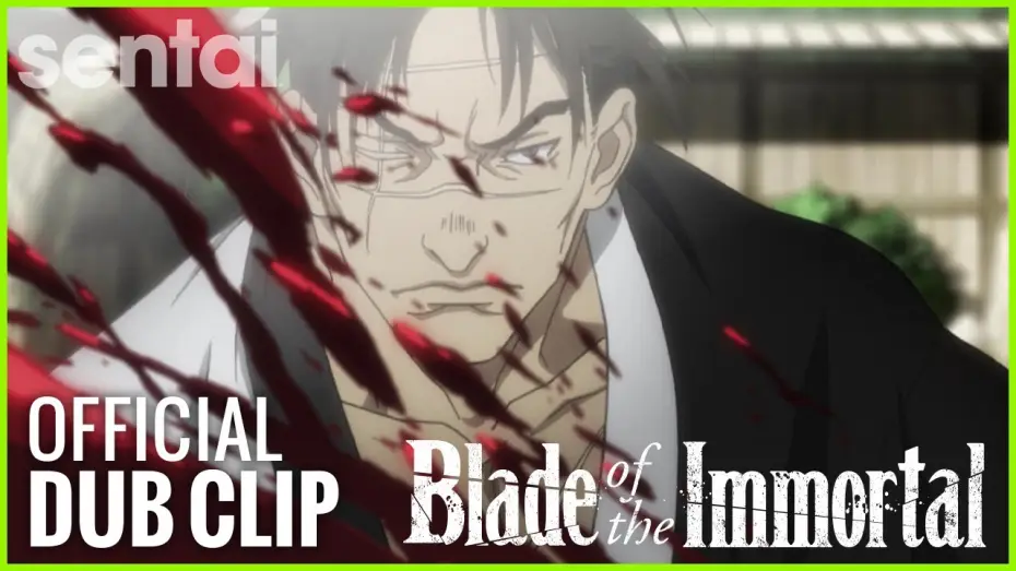 Video for the series Blade of the Immortal — Blade of the Immortal Official Dub Clip
