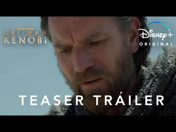 Video for the series Obi-Wan Kenobi — Teaser Tráiler