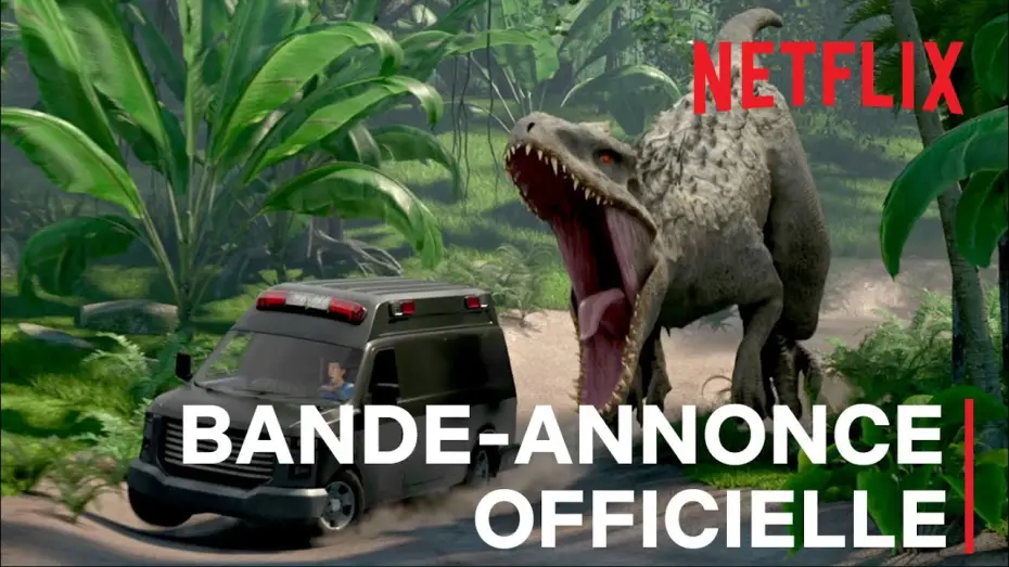 Video for the series Jurassic World Camp Cretaceous — Bande Annonce [VF]
