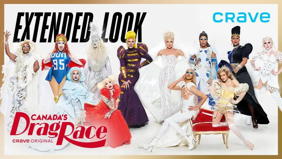 Video for the series Canada's Drag Race — EXTENDED TRAILER | Canada's Drag Race (Crave Original)