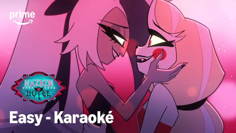 Video for the series Hazbin Hotel — EASY version karaoké - Hazbin Hotel Saison 2 | Prime Video