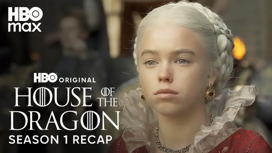 Video for the series House of the Dragon — Season 1 Recap