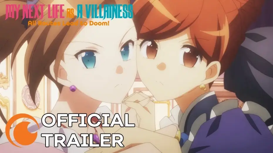 Video for the series My Next Life as a Villainess: All Routes Lead to Doom! — Official Trailer