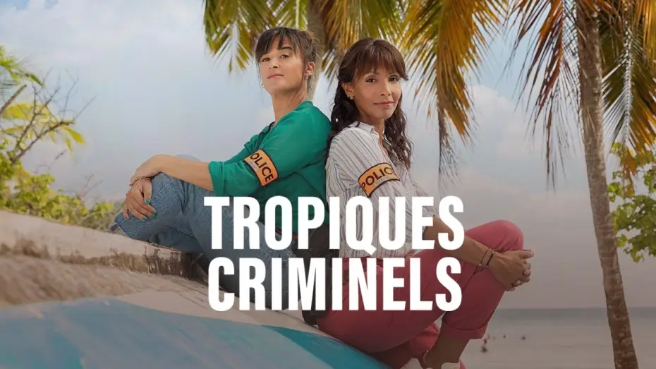 Video for the series Deadly Tropics — Tropiques Criminels - Bande annonce Saison 5 - France 2