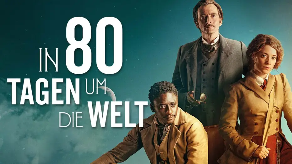 Video for the series Around the World in 80 Days — Offizieller Trailer