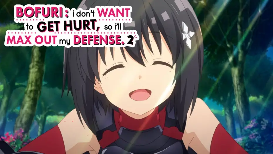 Video for the series BOFURI: I Don't Want to Get Hurt, so I'll Max Out My Defense. — BOFURI - Opening | Kyūkyoku Unbalance