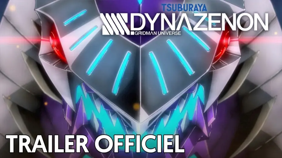 Video for the series SSSS.DYNAZENON — SSSS. Dynazenon - Bande Annonce [VOST]