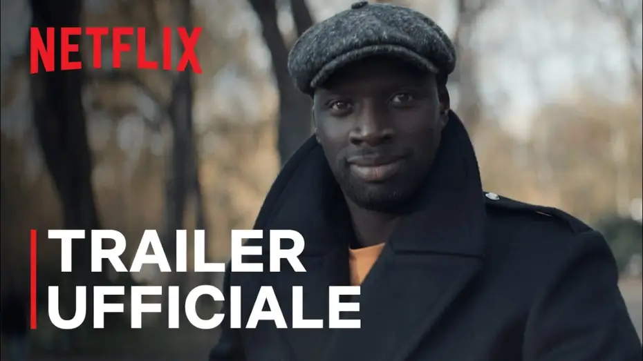 Video for the series Lupin — LUPIN | Trailer ufficiale | Netflix
