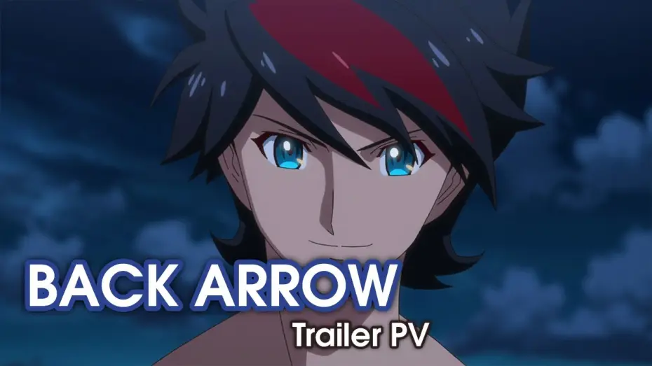 Video for the series BACK ARROW — PV 1 [Subtitled]