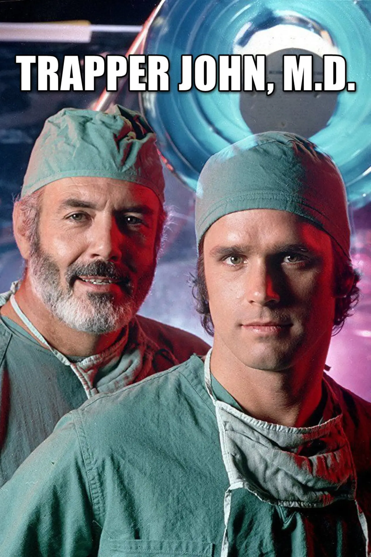 Series poster "Trapper John, M.D."