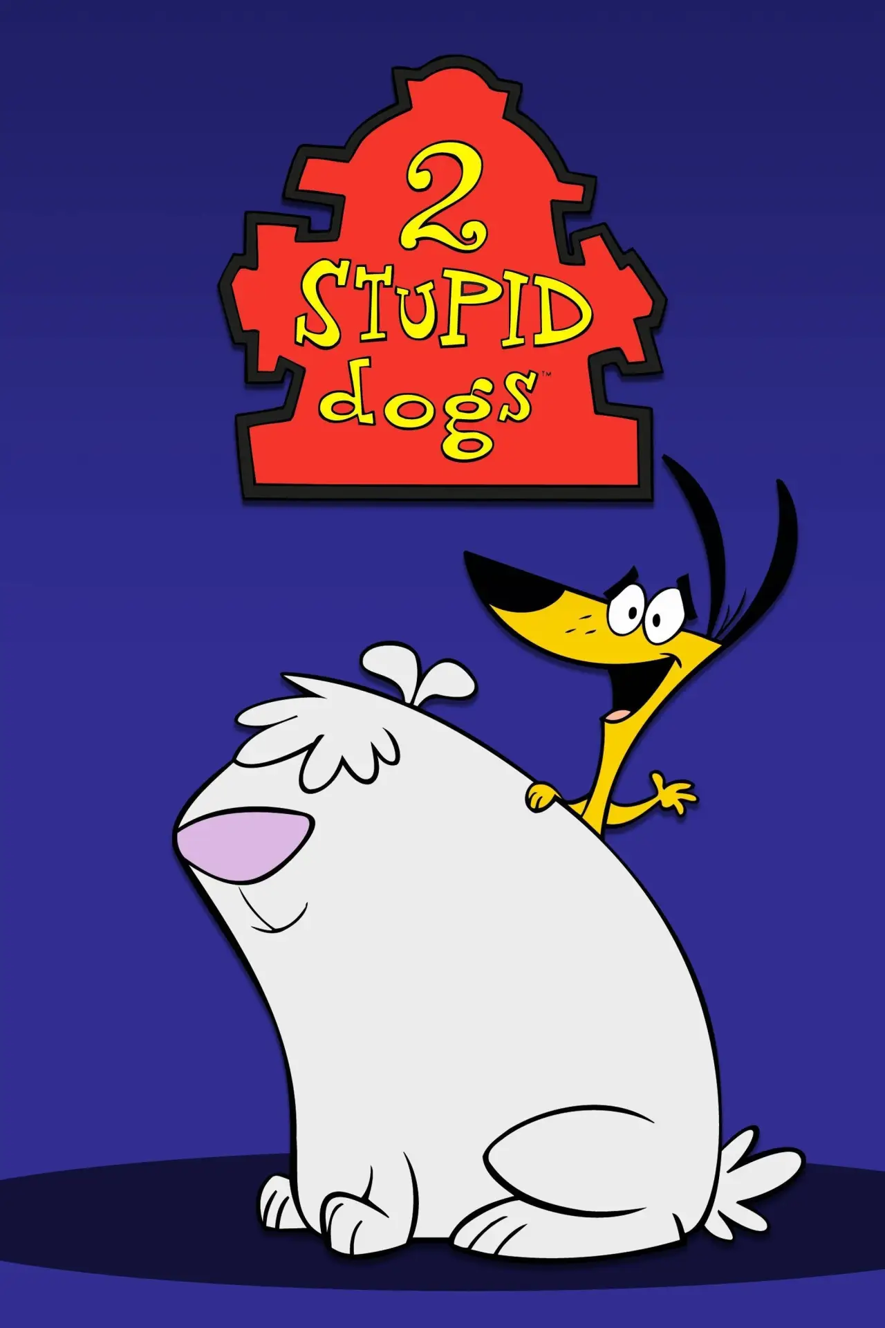 Series poster "2 Stupid Dogs"