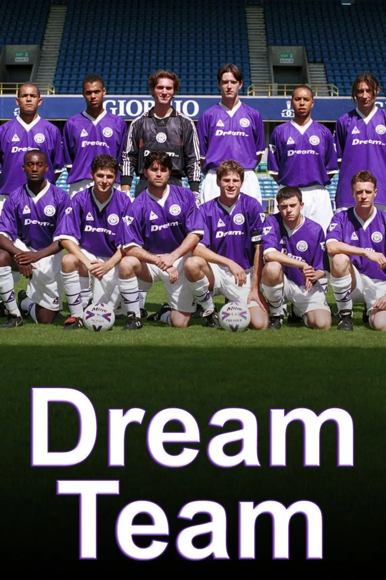 Series poster "Dream Team"