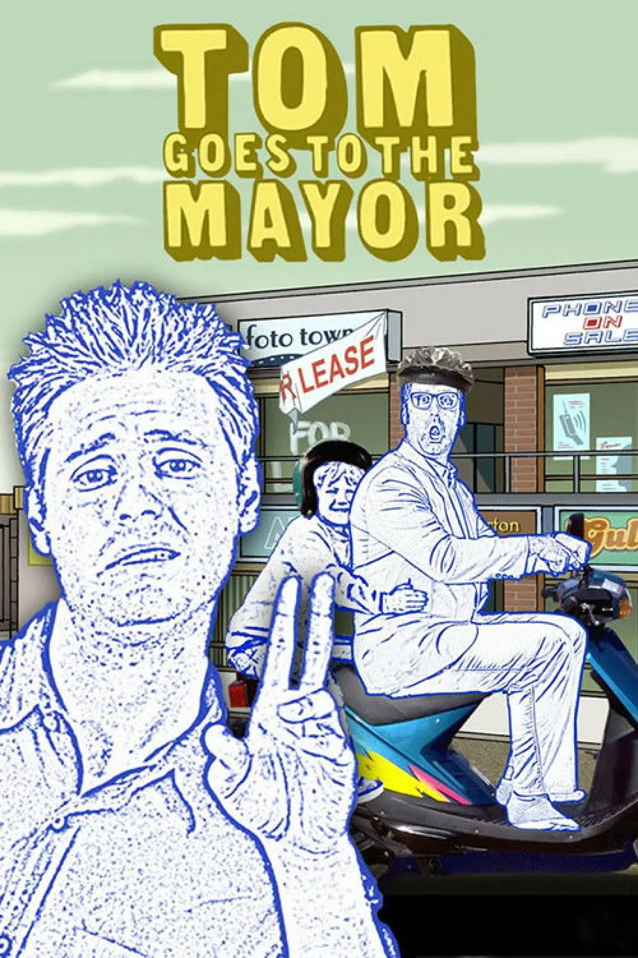 Series poster "Tom Goes to the Mayor"