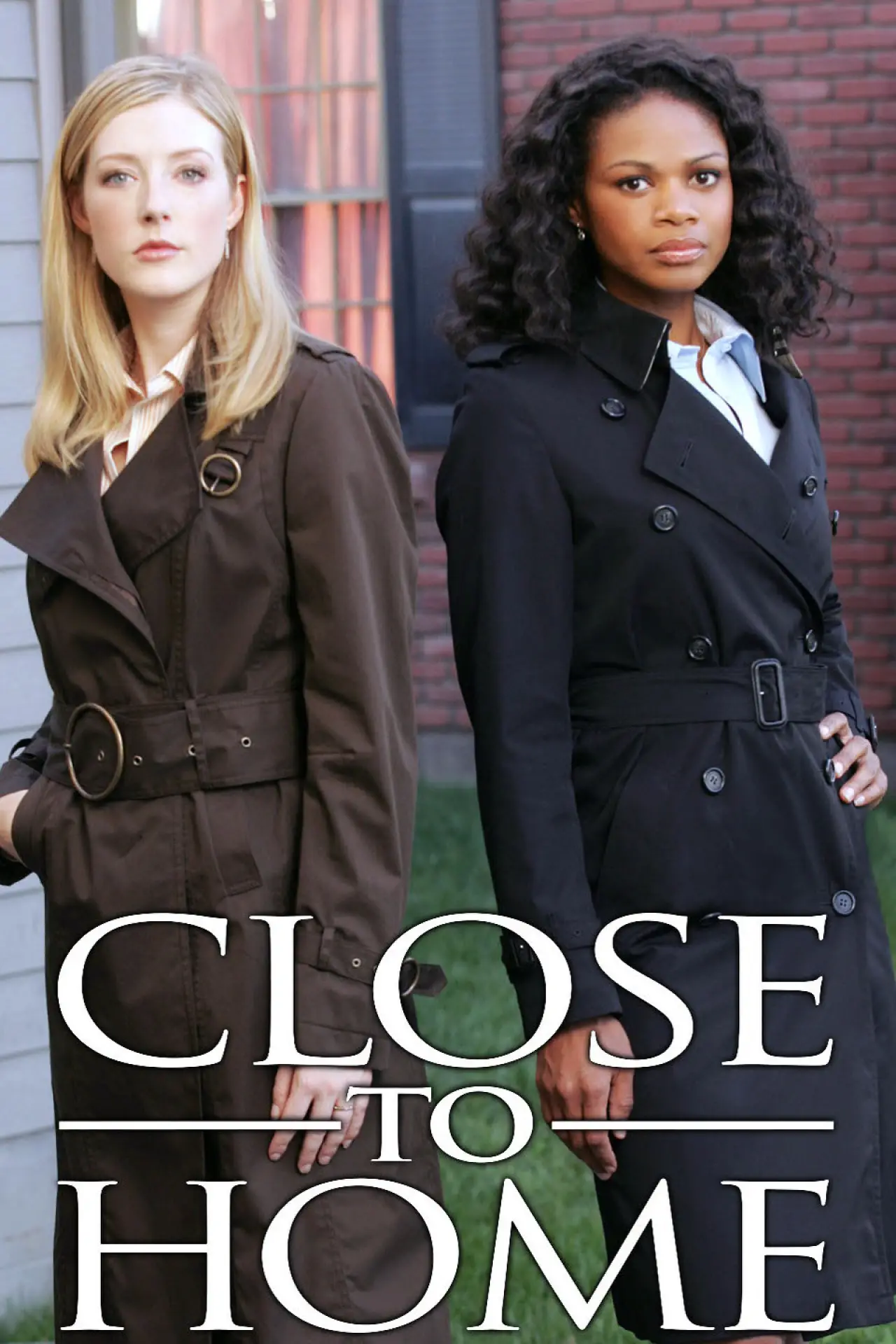 Series poster "Close to Home"