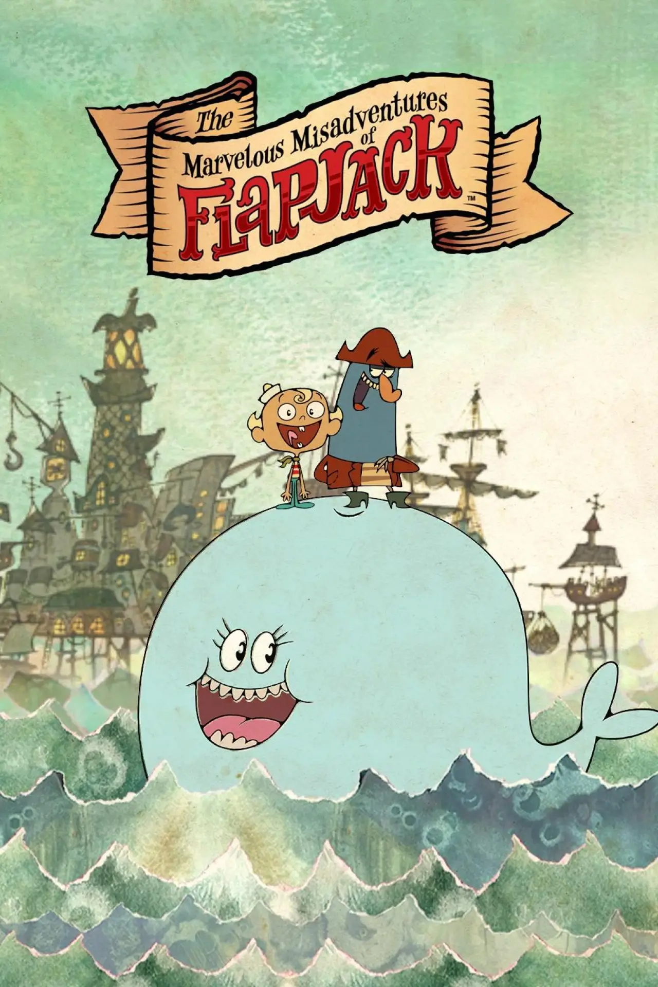 Постер к сериалу "The Marvelous Misadventures of Flapjack"