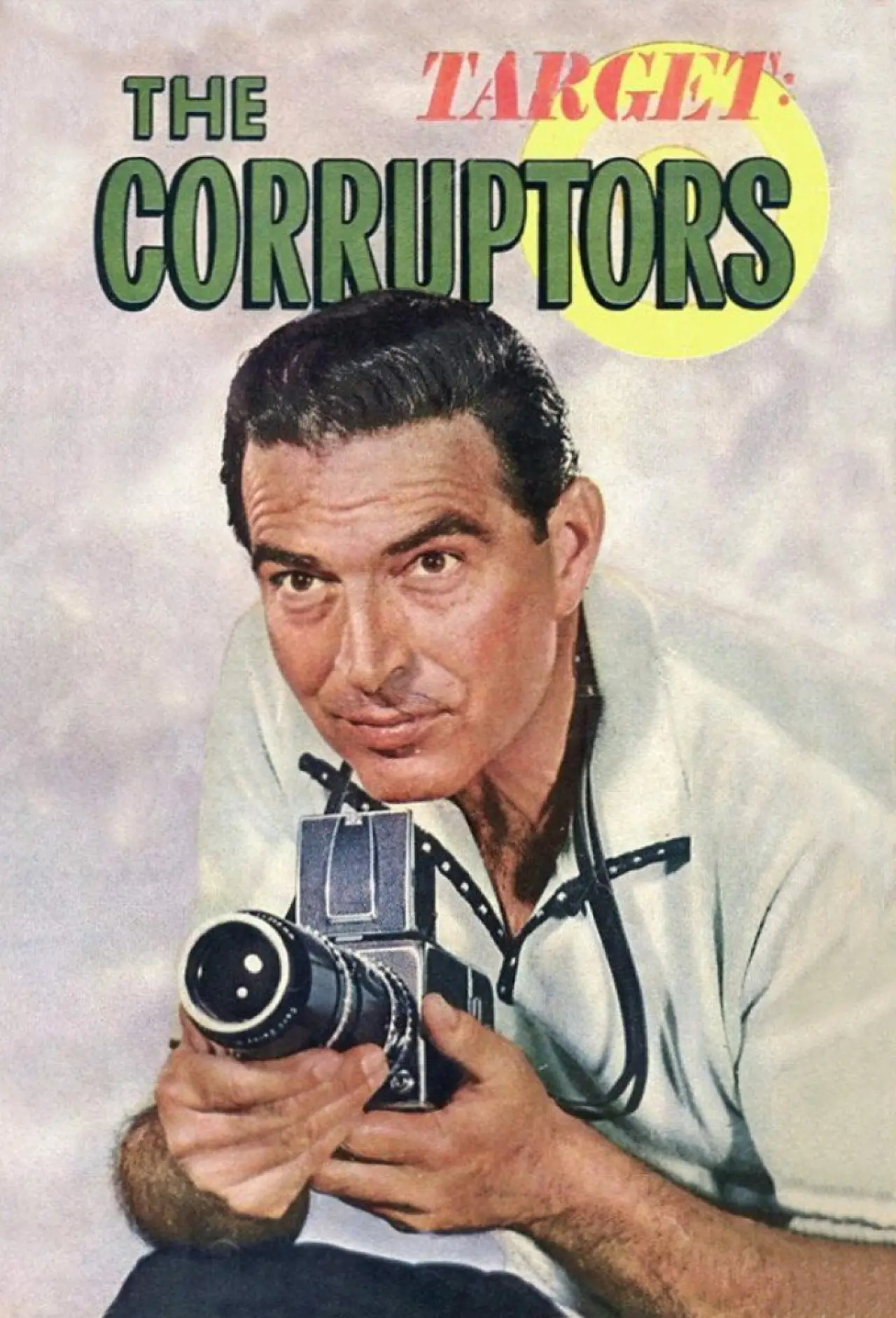 Series poster "Target: The Corruptors!"