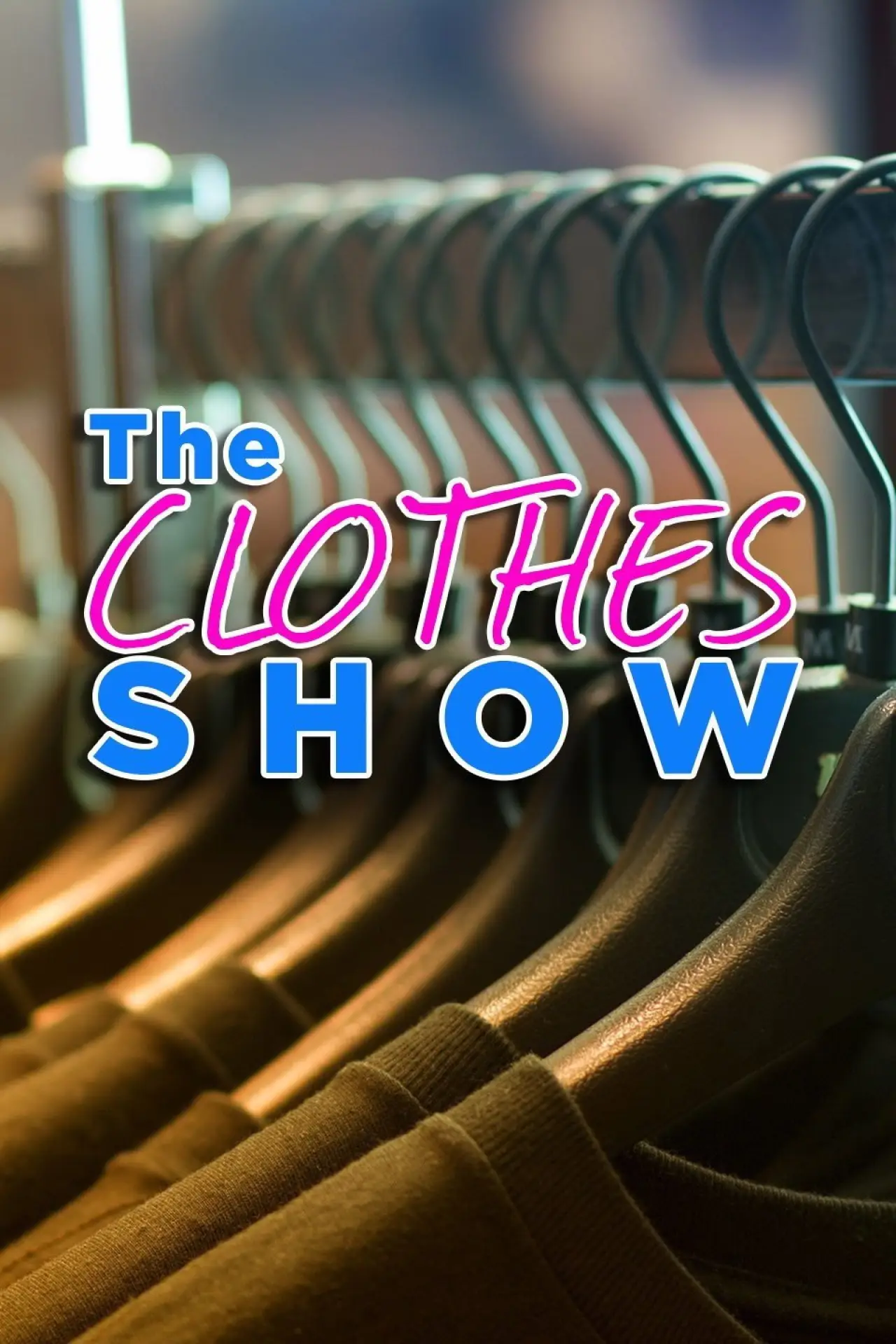 Series poster "The Clothes Show"