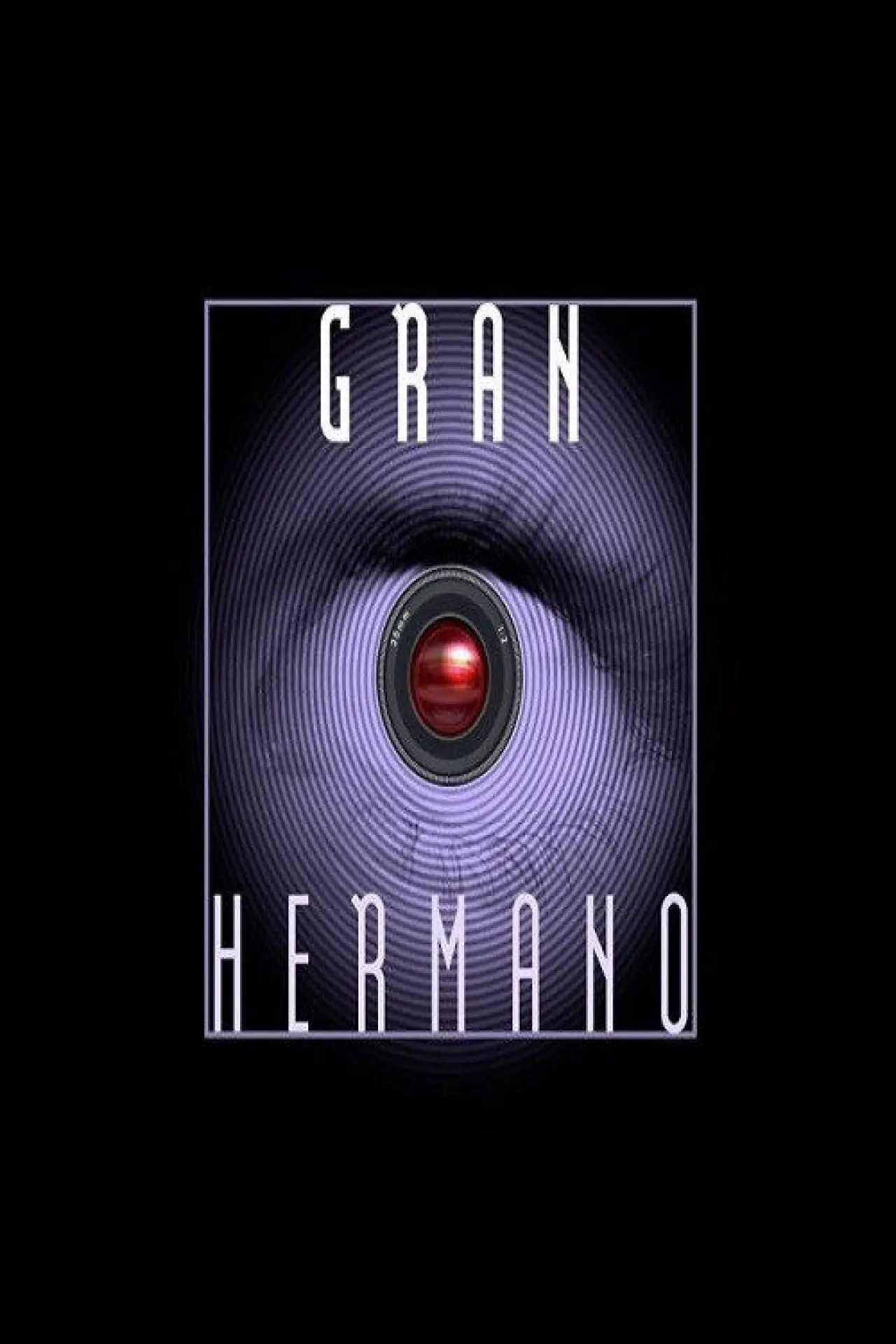 Series poster "Gran Hermano"