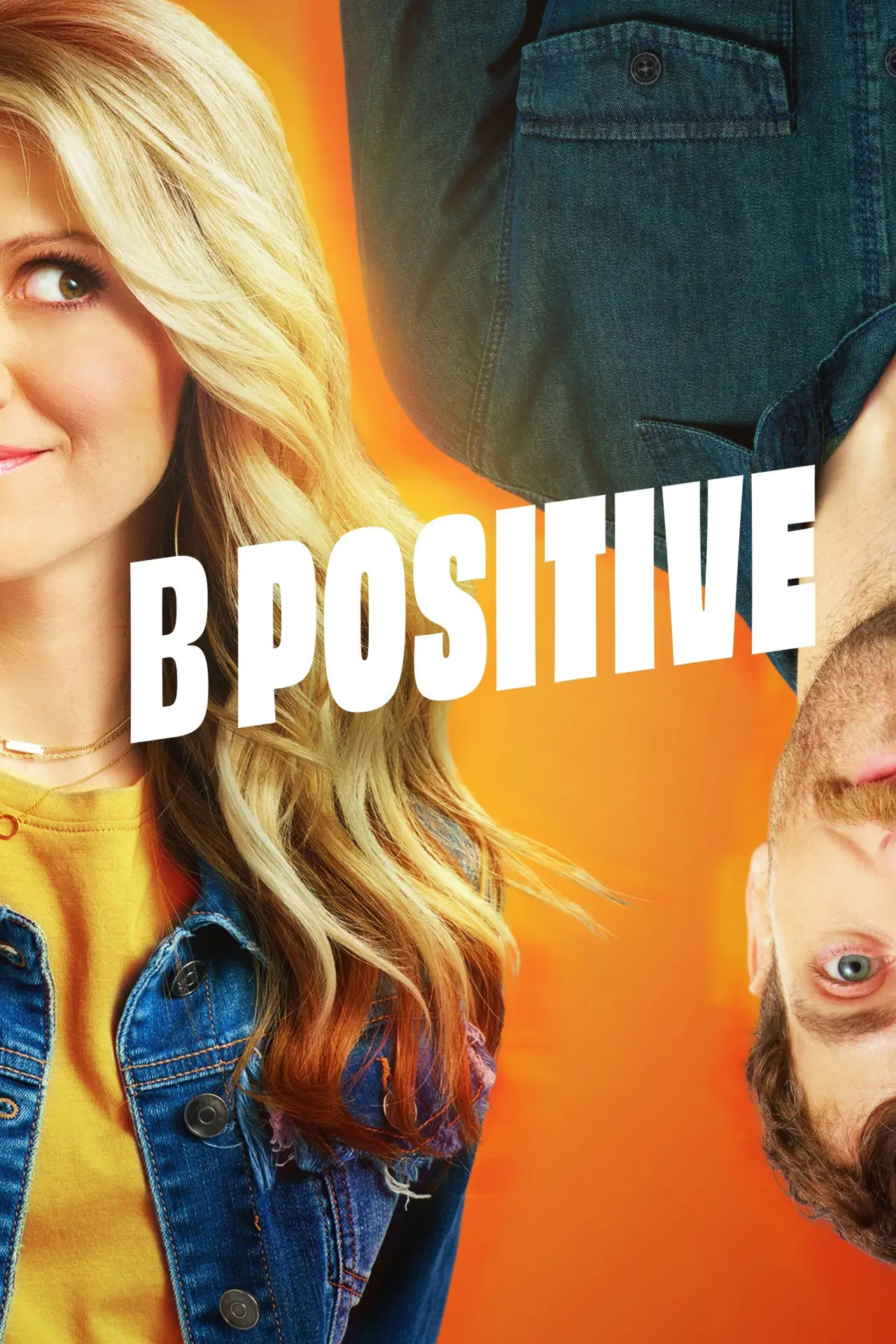 Series poster "B Positive"