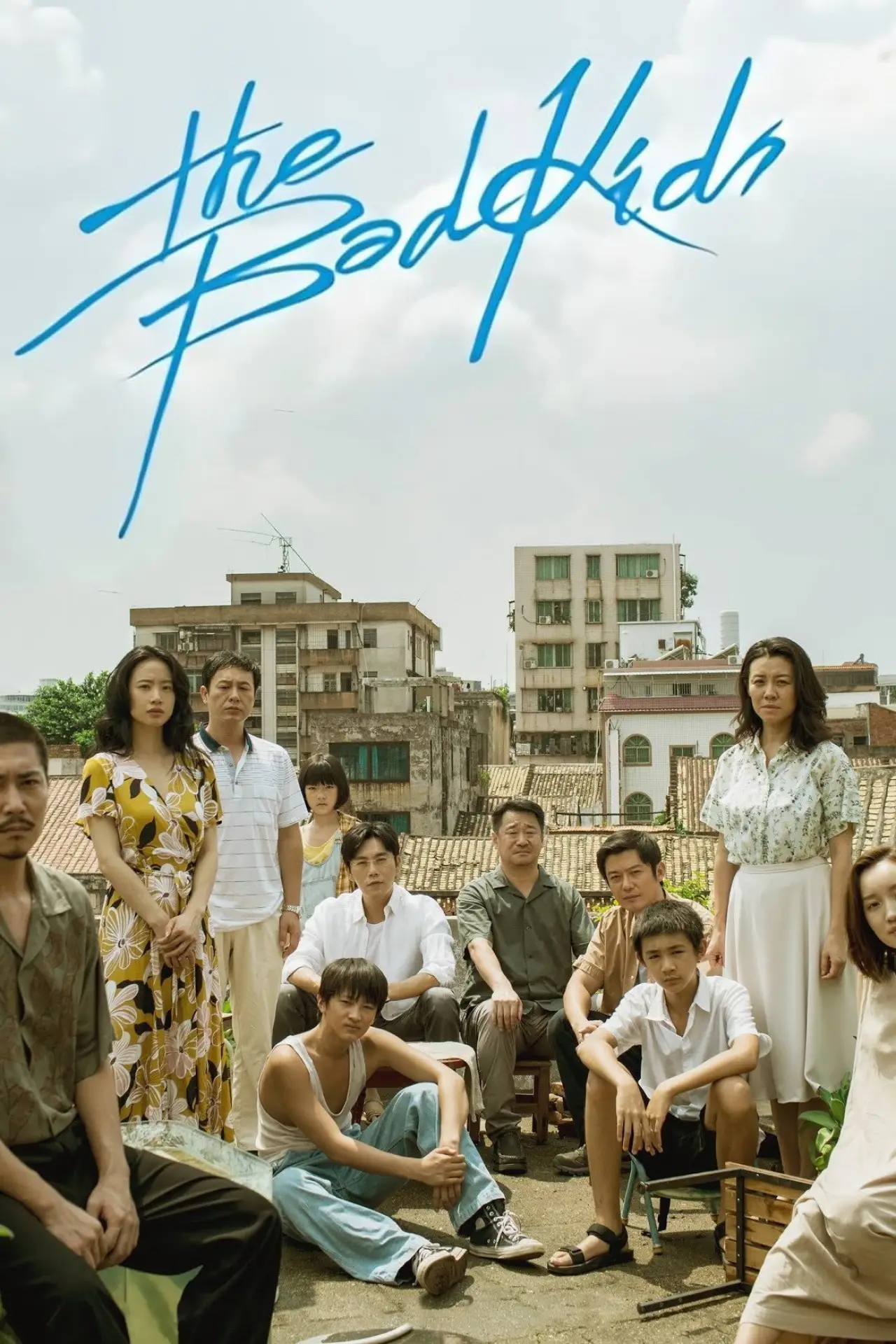 Series poster "The Bad Kids"