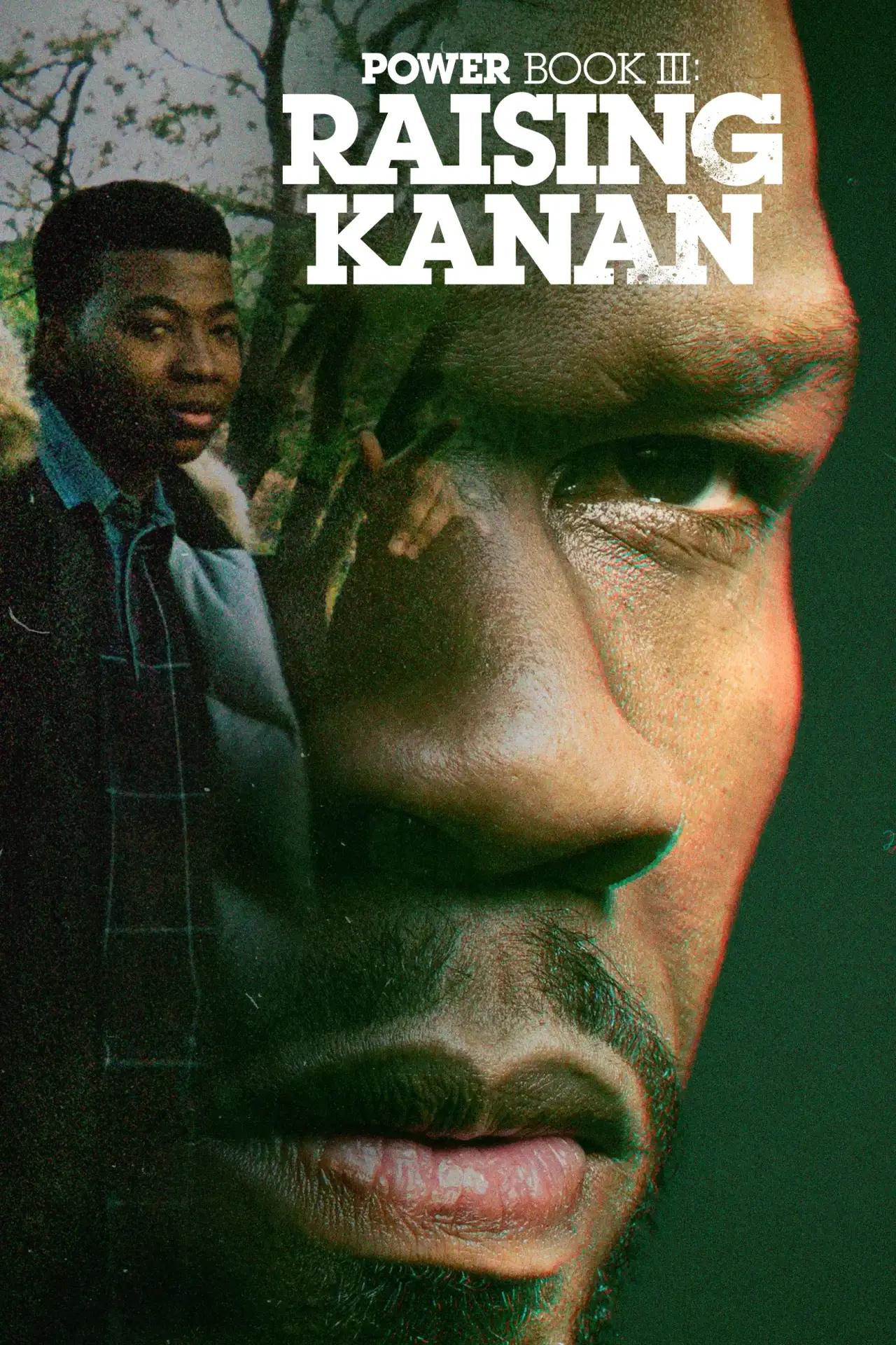 Series poster "Power Book III: Raising Kanan"